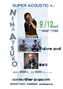 NINA ATSUKO Super Acoustic 2026 in Osaka @ Mother Popcorn