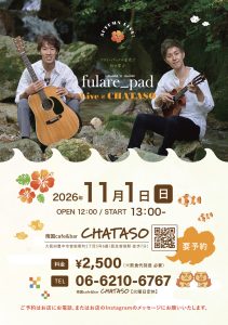 Live @ CHATASO 大阪豊中 @ 南国cafe & bar CHATASO